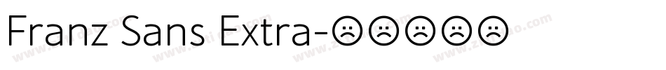 Franz Sans Extra字体转换